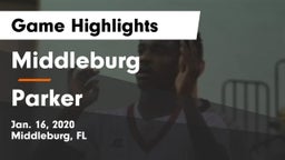 Middleburg  vs Parker  Game Highlights - Jan. 16, 2020