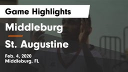 Middleburg  vs St. Augustine  Game Highlights - Feb. 4, 2020
