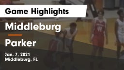 Middleburg  vs Parker  Game Highlights - Jan. 7, 2021