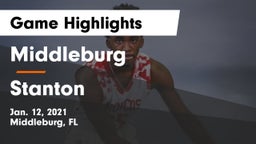 Middleburg  vs Stanton  Game Highlights - Jan. 12, 2021