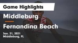 Middleburg  vs Fernandina Beach  Game Highlights - Jan. 21, 2021