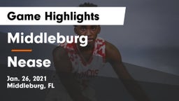 Middleburg  vs Nease Game Highlights - Jan. 26, 2021