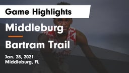 Middleburg  vs Bartram Trail Game Highlights - Jan. 28, 2021