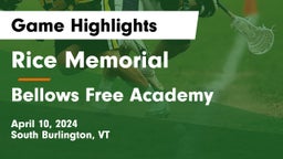 Rice Memorial  vs Bellows Free Academy  Game Highlights - April 10, 2024
