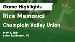 Rice Memorial  vs Champlain Valley Union  Game Highlights - May 3, 2024