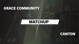 Matchup: Grace Community vs. Canton 2016