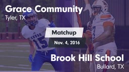 Matchup: Grace Community vs. Brook Hill School 2016