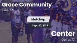 Matchup: Grace Community vs. Center  2019