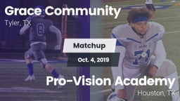 Matchup: Grace Community vs. Pro-Vision Academy  2019