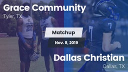 Matchup: Grace Community vs. Dallas Christian  2019