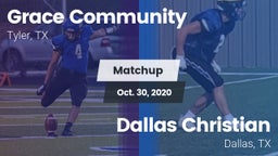 Matchup: Grace Community vs. Dallas Christian  2020