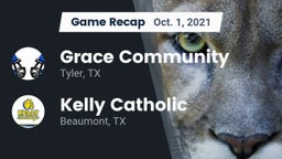 Recap: Grace Community  vs. Kelly Catholic  2021
