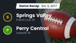Recap: Springs Valley  vs. Perry Central  2017