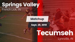 Matchup: Springs Valley High vs. Tecumseh  2018