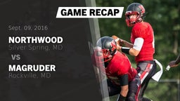Recap: Northwood  vs. Magruder  2016