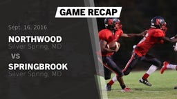 Recap: Northwood  vs. Springbrook  2016