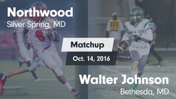 Matchup: Northwood High vs. Walter Johnson  2016