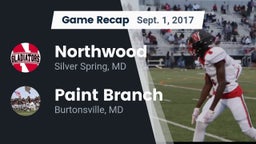 Recap: Northwood  vs. Paint Branch  2017