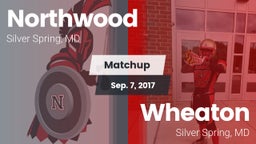 Matchup: Northwood High vs. Wheaton  2017