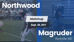 Matchup: Northwood High vs. Magruder  2017