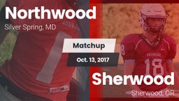 Matchup: Northwood High vs. Sherwood  2017