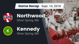 Recap: Northwood  vs. Kennedy  2018