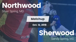 Matchup: Northwood High vs. Sherwood  2018