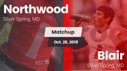 Matchup: Northwood High vs. Blair  2018