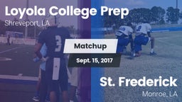 Matchup: Loyola College Prep vs. St. Frederick  2017