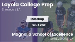 Matchup: Loyola College Prep vs. Magnolia School of Excellence 2020