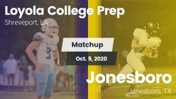 Matchup: Loyola College Prep vs. Jonesboro  2020