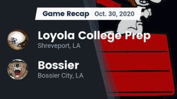 Recap: Loyola College Prep  vs. Bossier  2020