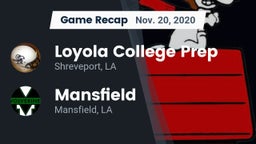 Recap: Loyola College Prep  vs. Mansfield  2020