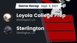 Recap: Loyola College Prep  vs. Sterlington  2021