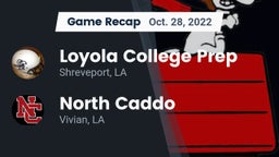Recap: Loyola College Prep  vs. North Caddo  2022