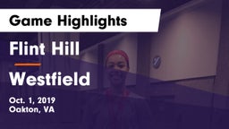 Flint Hill  vs Westfield  Game Highlights - Oct. 1, 2019