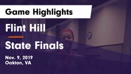 Flint Hill  vs State Finals Game Highlights - Nov. 9, 2019