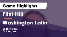 Flint Hill  vs Washington Latin Game Highlights - Sept. 8, 2022