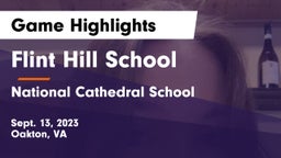 Flint Hill School vs National Cathedral School  Game Highlights - Sept. 13, 2023