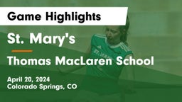 St. Mary's  vs Thomas MacLaren School Game Highlights - April 20, 2024