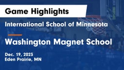 International School of Minnesota  vs Washington Magnet School Game Highlights - Dec. 19, 2023