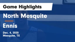 North Mesquite  vs Ennis  Game Highlights - Dec. 4, 2020