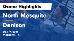 North Mesquite  vs Denison  Game Highlights - Dec. 9, 2021