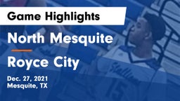 North Mesquite  vs Royce City Game Highlights - Dec. 27, 2021