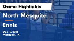 North Mesquite  vs Ennis  Game Highlights - Dec. 5, 2023