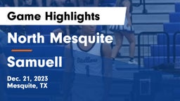 North Mesquite  vs Samuell  Game Highlights - Dec. 21, 2023