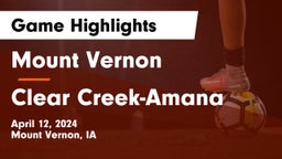 Mount Vernon  vs Clear Creek-Amana Game Highlights - April 12, 2024