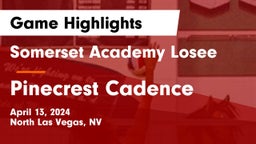 Somerset Academy Losee vs Pinecrest Cadence Game Highlights - April 13, 2024