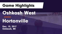 Oshkosh West  vs Hortonville  Game Highlights - Dec. 15, 2017