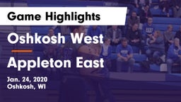 Oshkosh West  vs Appleton East  Game Highlights - Jan. 24, 2020